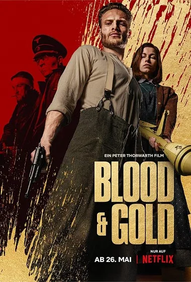 Blood Gold (2023) ทองเปื้อนเลือด