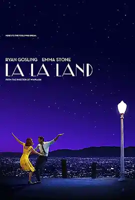 La La Land (2016) ลาลาแลนด์ นครดารา