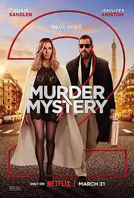 ดูหนังออนไลน์ Murder Mystery 2 (2023) ปริศนาฮันนีมูนอลวน 2 พากย์ไทย
