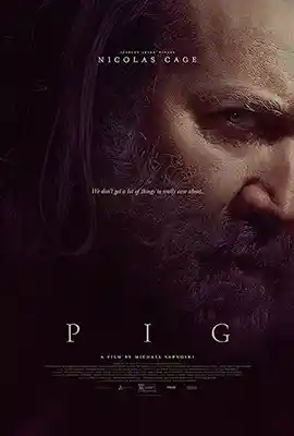 Pig (2021) พิก ซับไทย