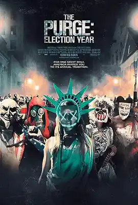 ดูหนังออนไลน์ The Purge: Election Year (2016) เดอะ เพิร์จ 3 คืนอำมหิต: ปีเลือกตั้งโหด พากย์ไทย