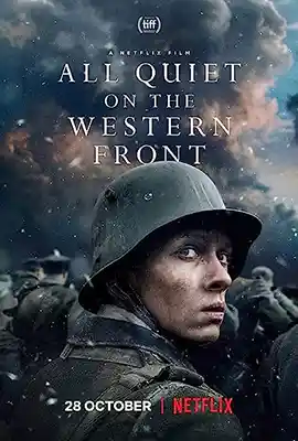 ดูหนังสงคราม All Quiet on the Western Front (2022) แนวรบด้านตะวันตก เหตุการณ์ไม่เปลี่ยนแปลง พากย์ไทย