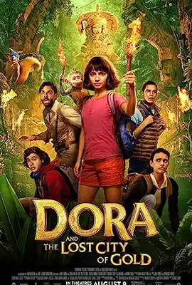 Dora and the Lost City of Gold (2019) ดอร่า​และเมืองทองคำที่สาบสูญ พากย์ไทย + ซับไทย