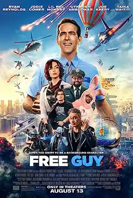 ดูหนังออนไลน์ Free Guy (2021) ขอสักทีพี่จะเป็นฮีโร่ พากย์ไทย