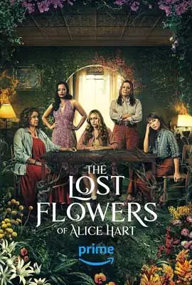 ดูซีรีย์ The Lost Flowers of Alice Hart (2023) ซับไทย