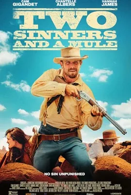 Two Sinners and a Mule (2023) ทูซินเนอร์ส แอนด์ อะ มิล