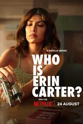 ดูซีรีย์ Who Is Erin Carter? (2023) พากย์ไทย