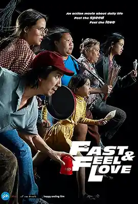 ดูหนังไทยออนไลน์ Fast Feel Love (2022) ฟาสต์ ฟีล เลิฟ เร็วโหด เหมือนโกรธเธอ HD