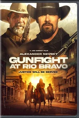 Gunfight At Rio Bravo (2023) ศึกดวลปืนโหด ณ ริโอบราโว่