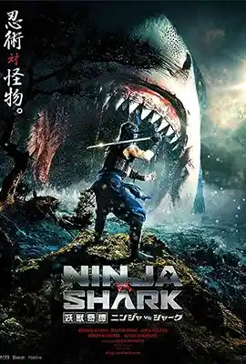 Ninja vs Shark (2023) นินจาปะทะฉลาม ซับไทย HD เต็มเรื่อง
