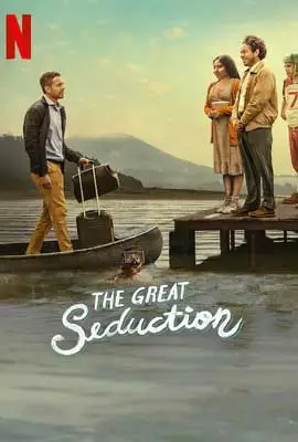 ดูหนัง The Great Seduction (2023) ซับไทย