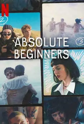 ดูซีรีย์ Absolute Beginners (2023) ซับไทย