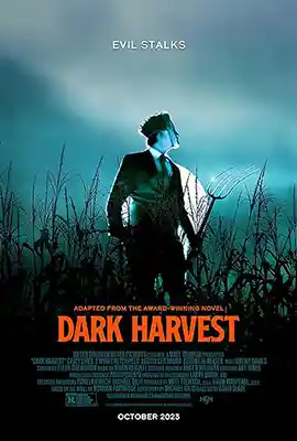ดูหนัง Dark Harvest 2023 ซับไทย