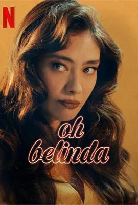 Oh Belinda (2023) โอ้ เบลินด้า