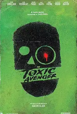 The Toxic Avenger 2023