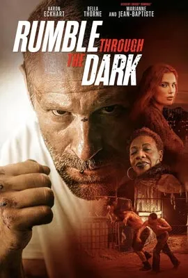 Rumble Through the Dark (2023) รัมเบิล ธรู เดอะ ดาร์ก