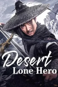Desert Lone Hero (2025)