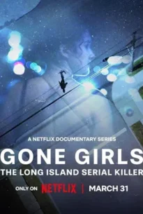 Gone Girls The Long Island Serial Killer (2025)