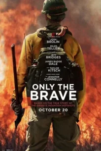 Only the Brave (2017)