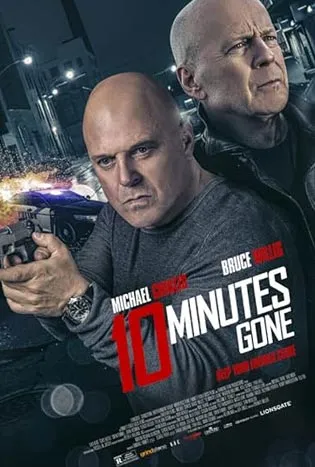 10 Minutes Gone (2019)