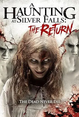 A Haunting at Silver Falls 2 The Return (2019)