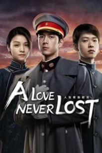 A Love Never Lost (2025)