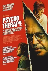 Psycho Therapy The Shallow Tale of a Writer Who Decided to Write About a Serial Killer (2024)