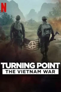 Turning Point The Vietnam War (2025)