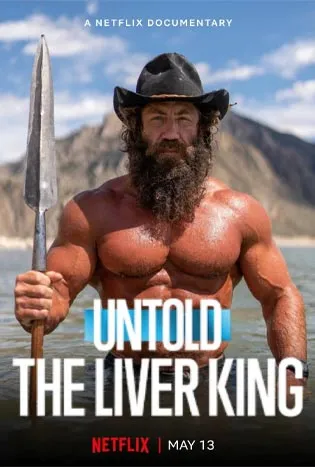 Untold The Liver King (2025)
